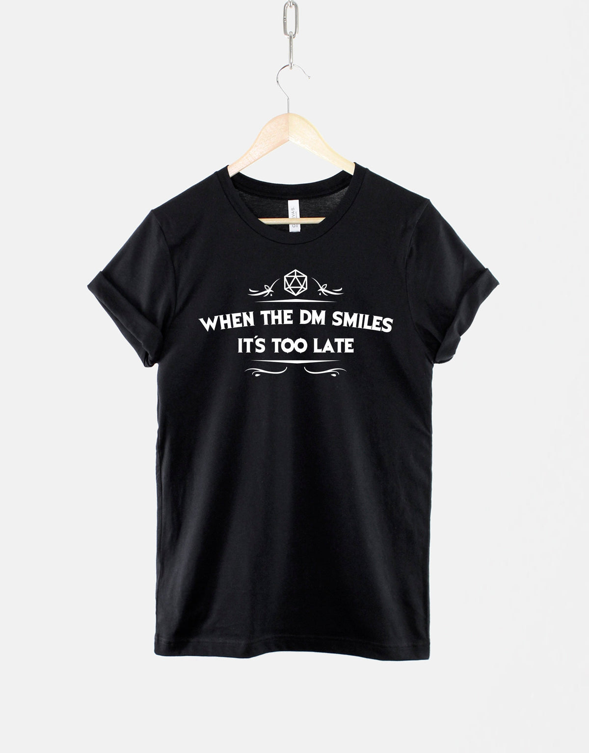 Dm Smiles Dnd Dungeons Dragons Quote Tee Dungeon Master (1)
