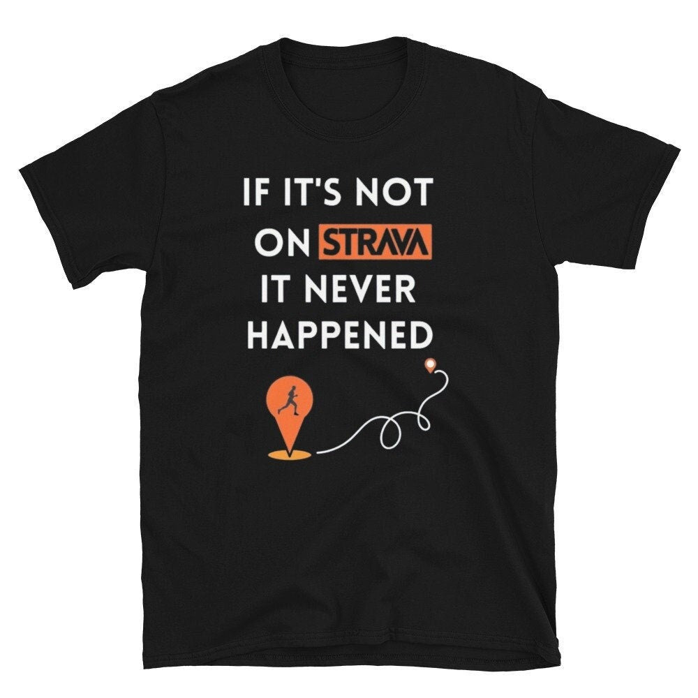 It'S Strava Running Running Marathon Tee Fitness Dad Jokes (1)
