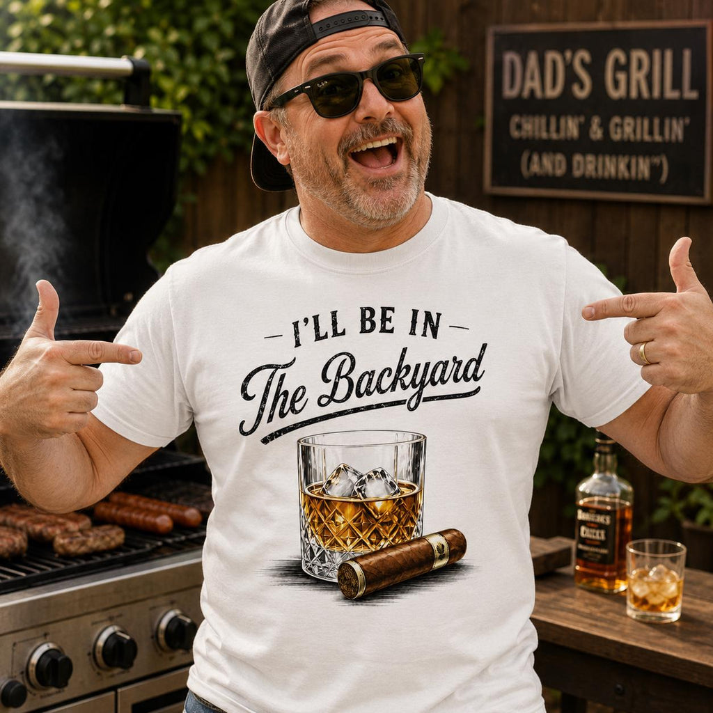 Whiskey Cigar I'Ll Backyard Tee Bbq Grilling Bourbon Lover Fathers Day Dad Husband (1)
