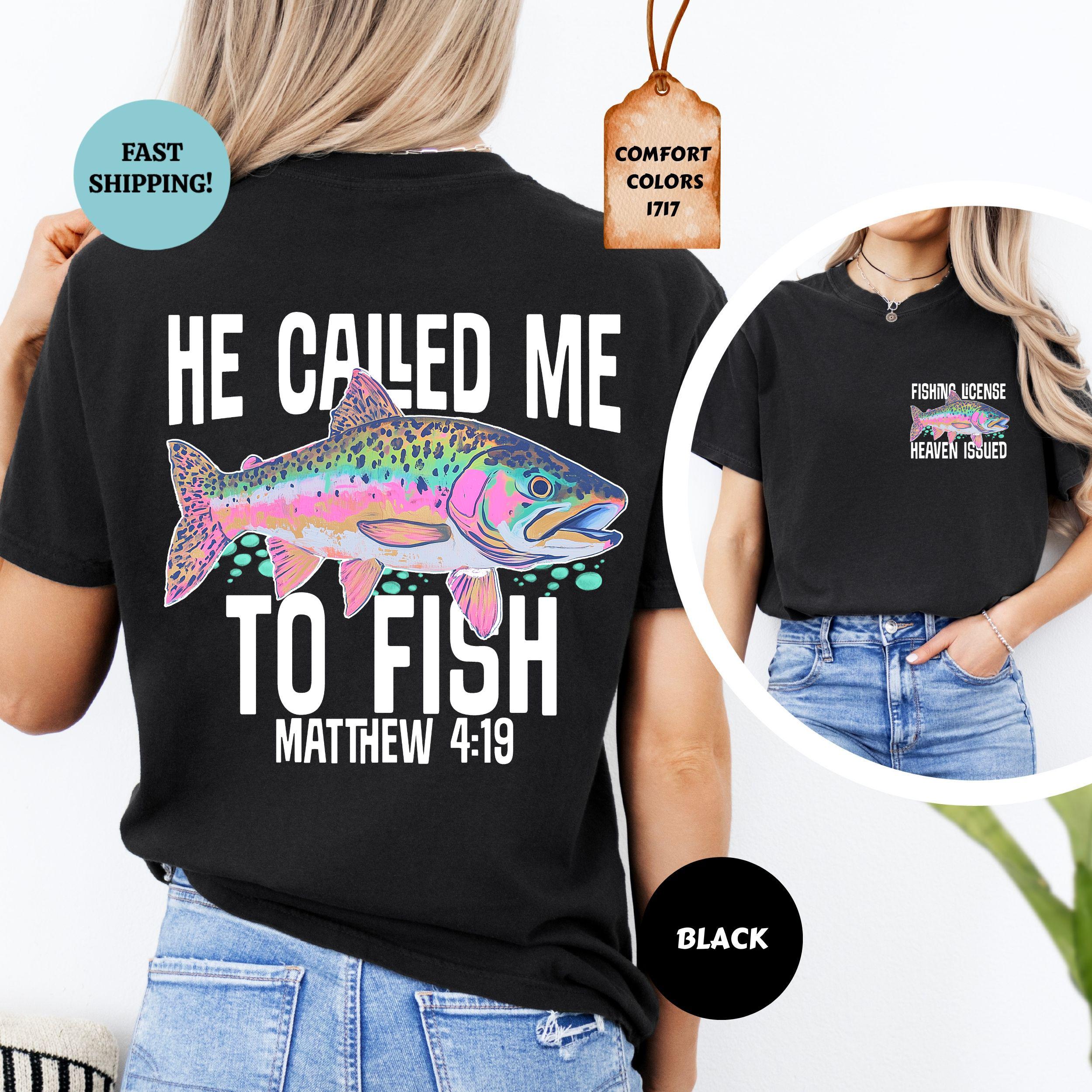 Comfort Colors Called Fish Christian Faith-Based Fishing Christian Summer Fishing Lover Scripture Tee (2)