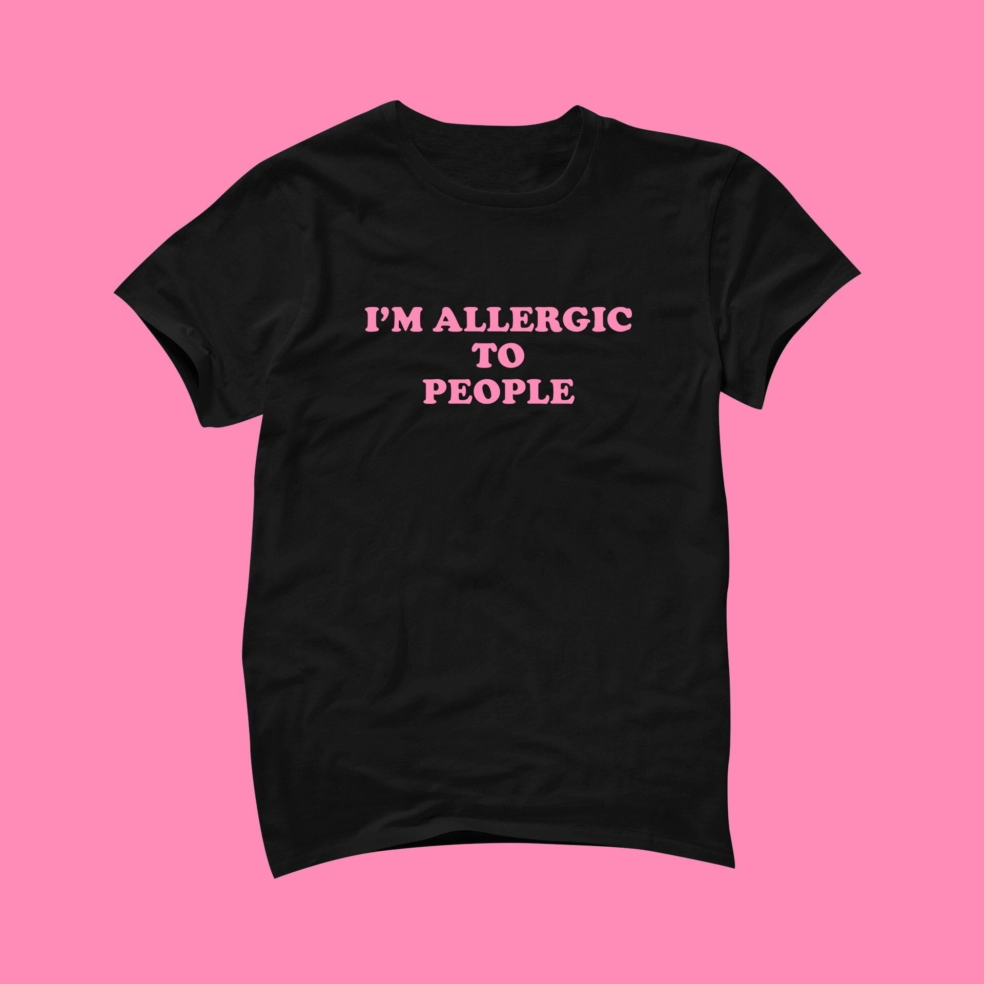 Allergic People Tee Y2k Girlfriend Y2k Tee Unisex T-shirt, Sweatshirt, Hoodie (2)