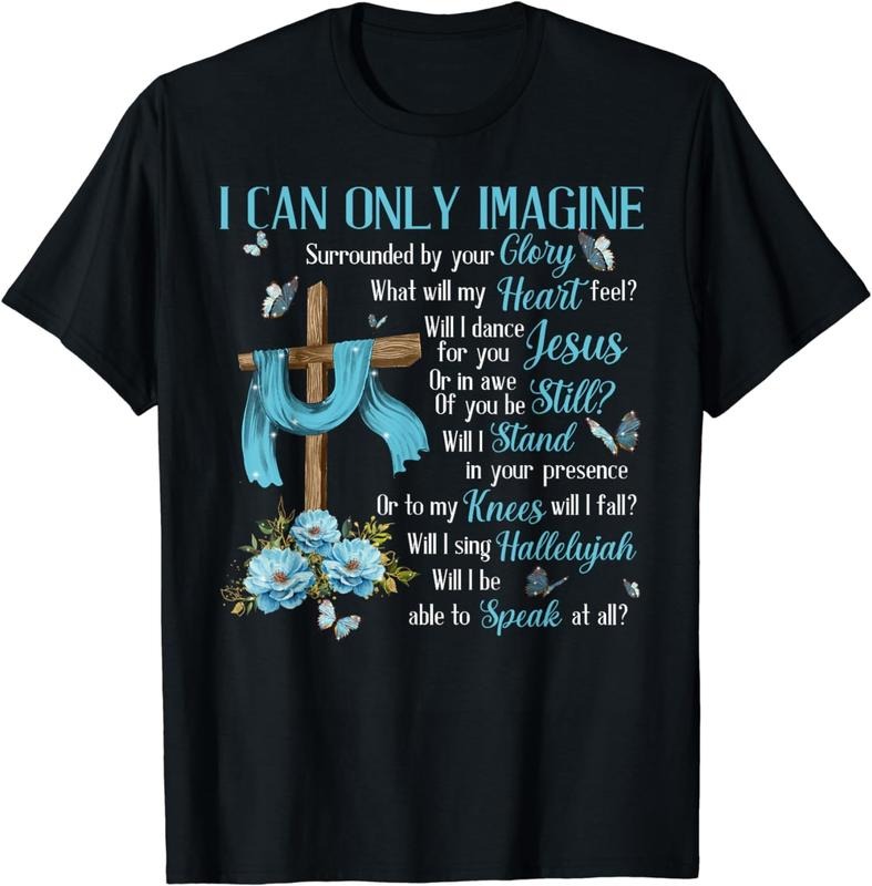 [100% Cotton] I Can Only Imagine Cross Blue Flowers Worship Faith T-Shirt Hoodie Sweatshirt | HappyPodTees.com
