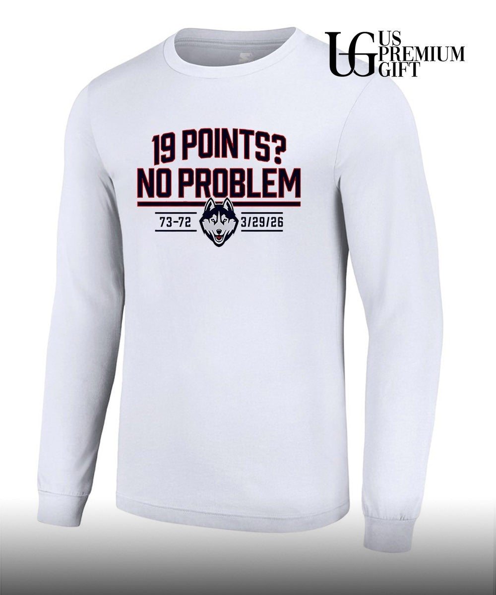 19 points no problem UConn Huskies men’s basketball shirt
