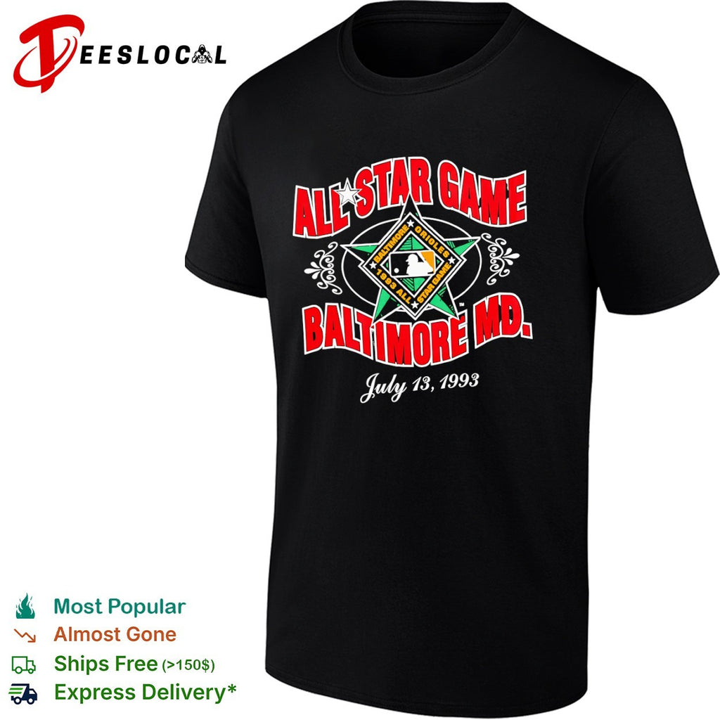 1993 Baltimore Orioles All-Star Game Baltimore MD July 13 1993 shirt