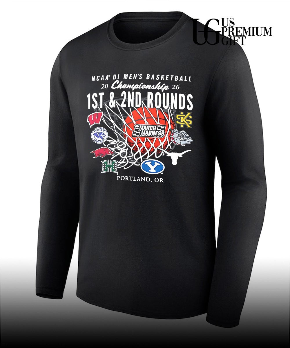 1St and 2nd Rounds March Madness 2026 NCAA DI Men’s Basketball Championship Portland Or shirt
