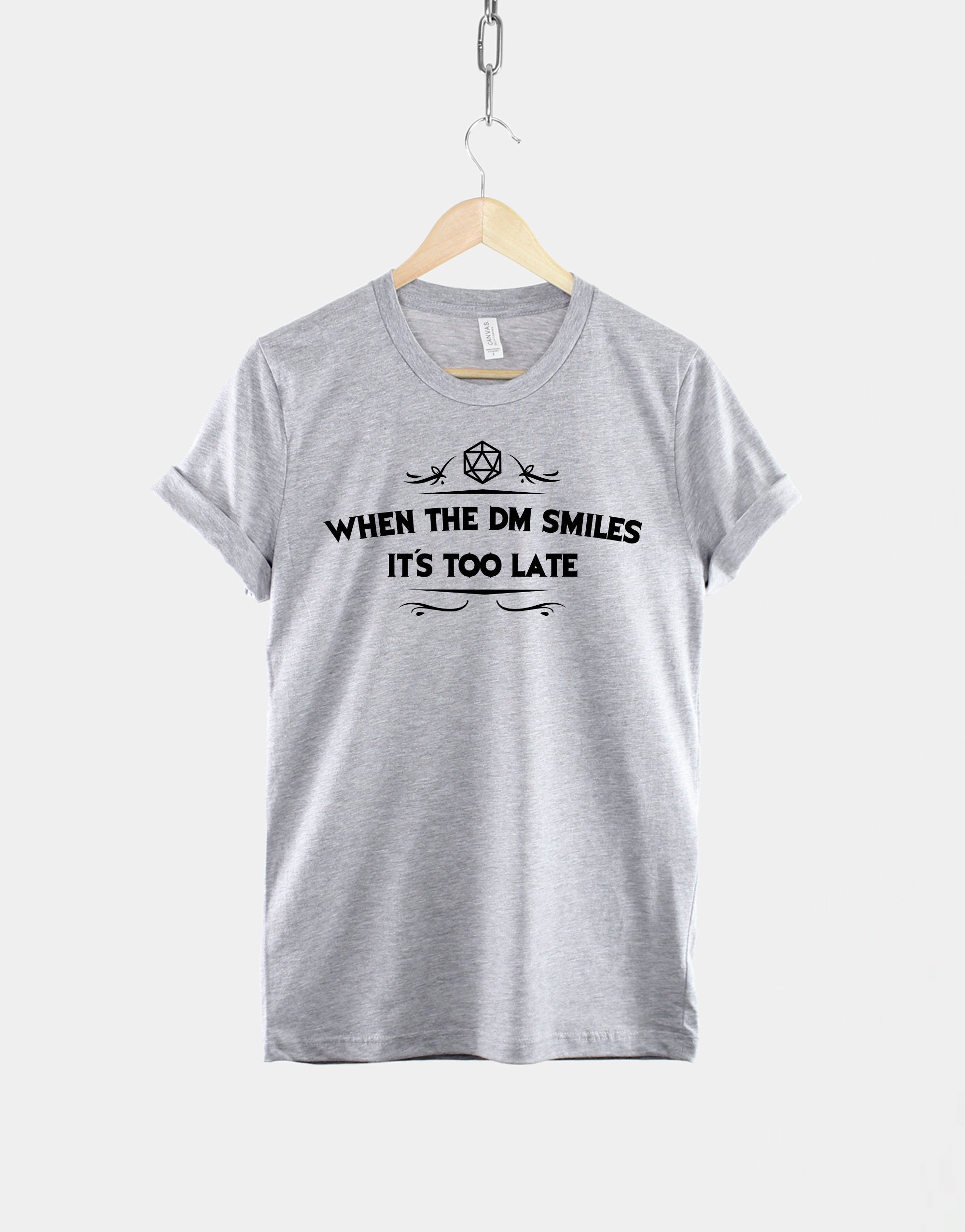 Dm Smiles Dnd Dungeons Dragons Quote Tee Dungeon Master (3)