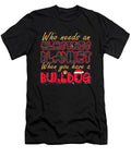 Christmas Bulldog Who Needs An Electric Blanket When You Have A Bulldog #2 T-Shirt