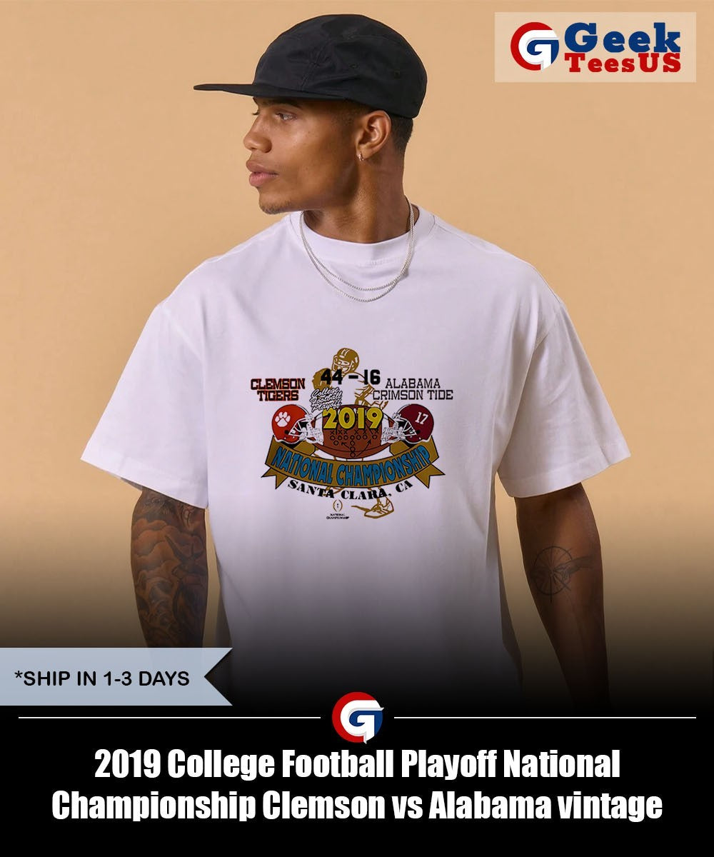 2019 College Football Playoff National Championship Clemson vs Alabama vintage shirt