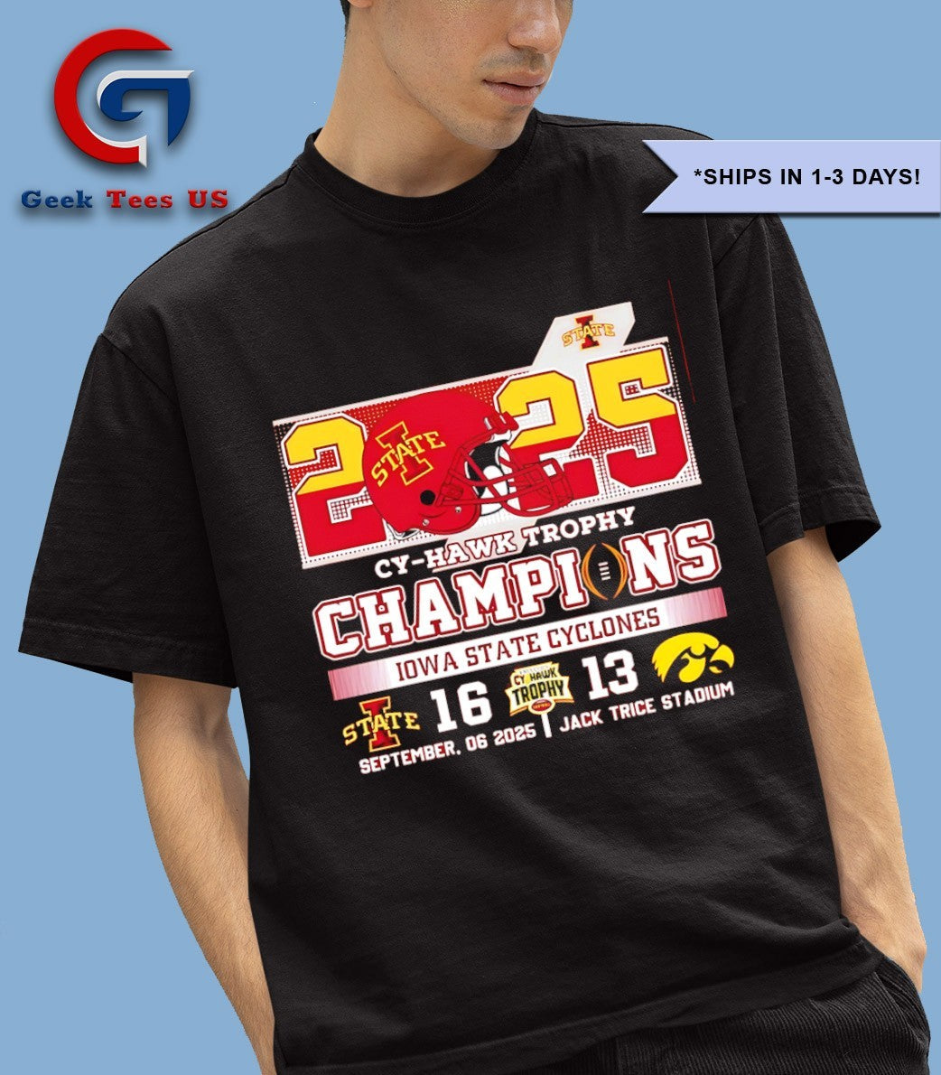 2025 Cy-Hawk Trophy Champions Iowa State Cyclones 16-13 Iowa Hawkeyes football shirt
