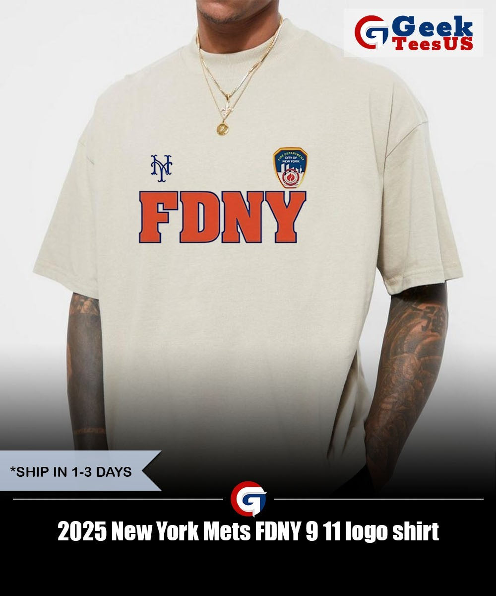 2025 New York Mets FDNY 9 11 logo shirt