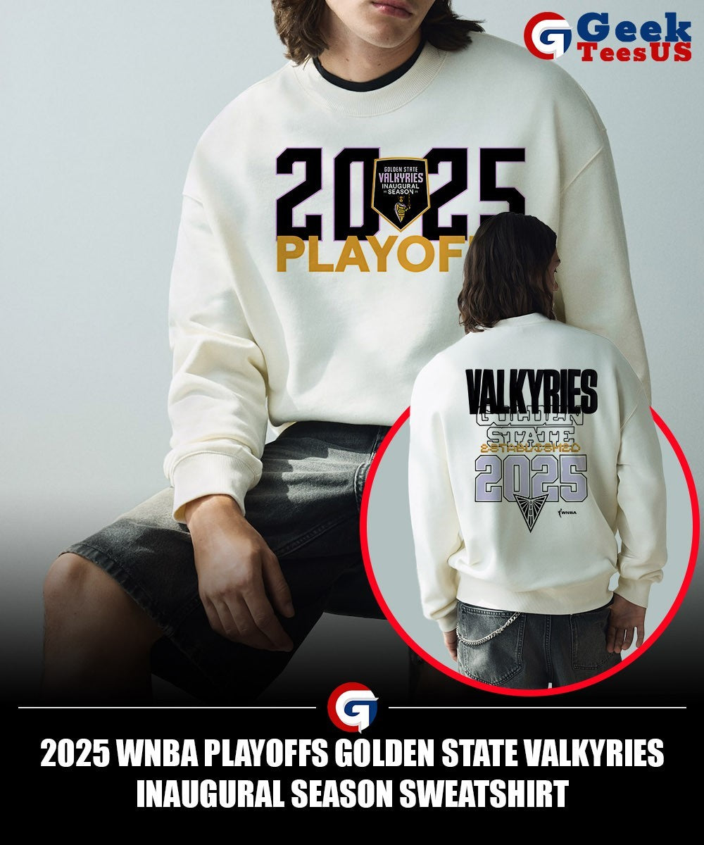 2025 WNBA Playoffs Golden State Valkyries Inaugural Season shirt