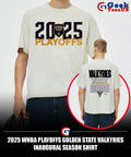 2025 WNBA Playoffs Golden State Valkyries Inaugural Season shirt