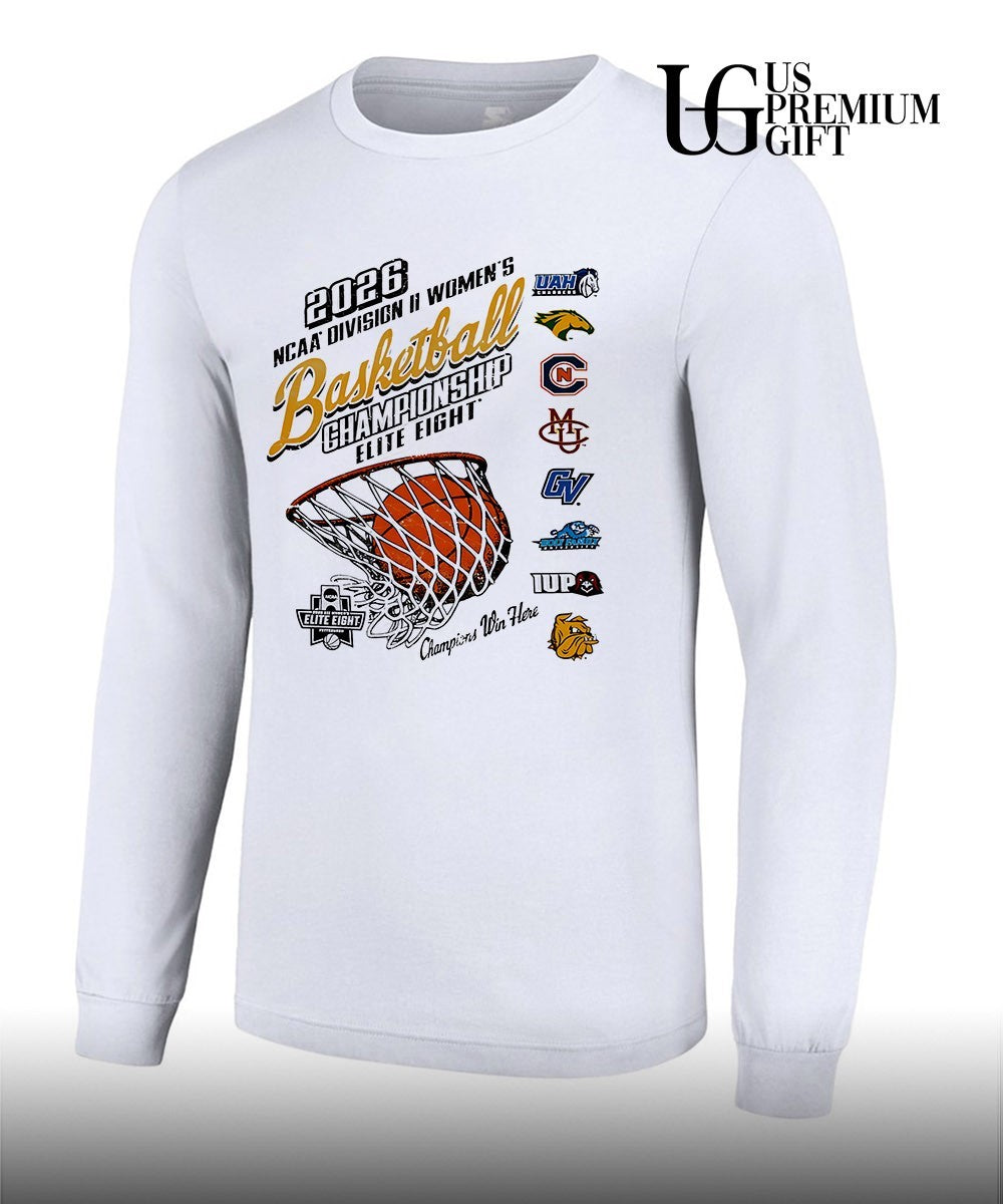 2026 NCAA Division II Women’s Basketball Championship Elite Eight Win Here logo shirt