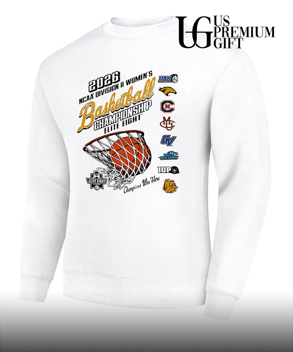 2026 NCAA Division II Women’s Basketball Championship Elite Eight Win Here logo shirt