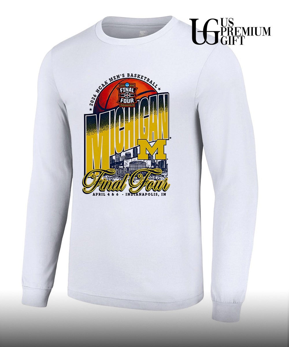 2026 NCAA Men’s Basketball Final Four Michigan Wolverines Indianapolis shirt
