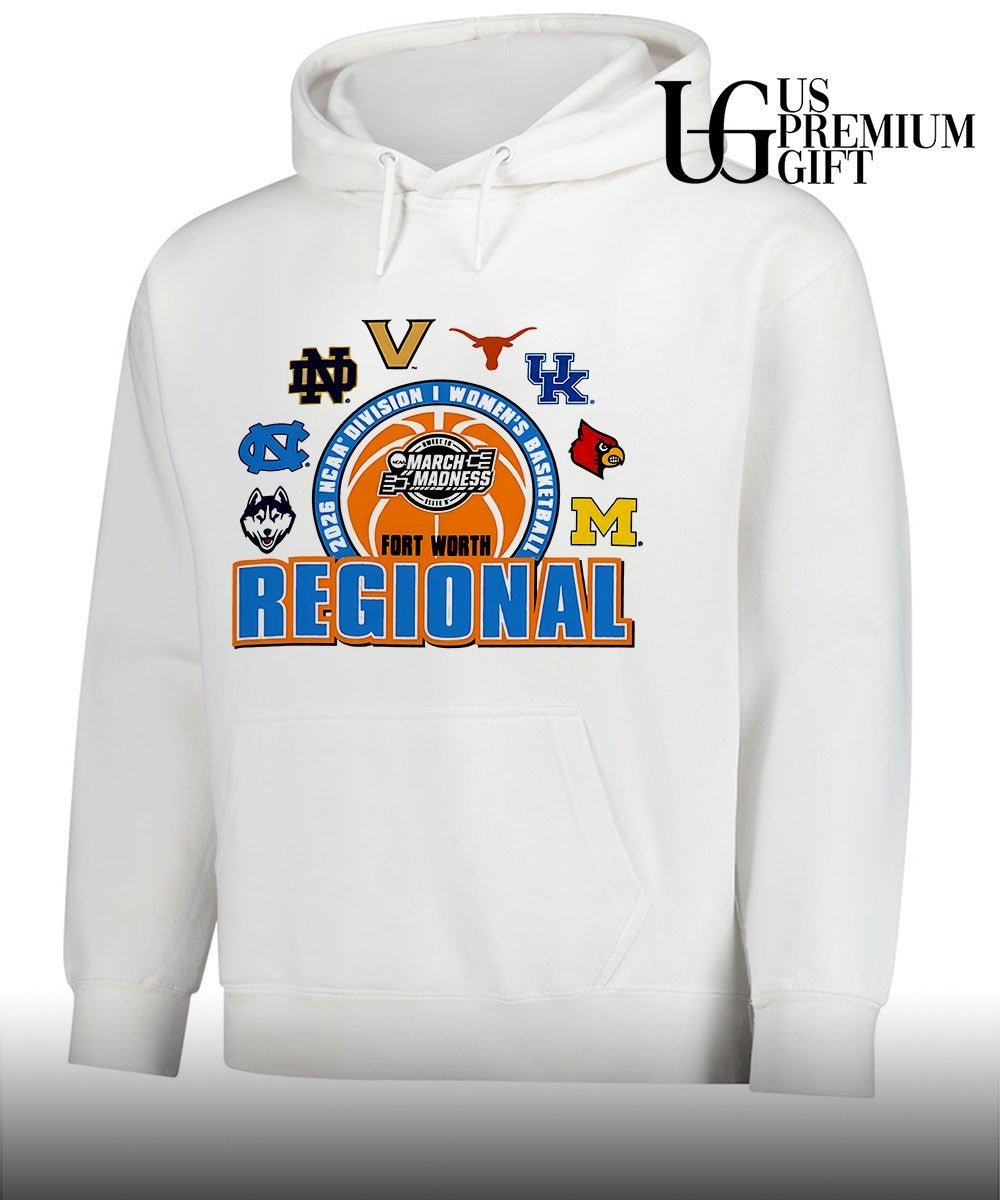 2026 NCAA Women’s Basketball Tournament March Madness Fort Worth Regional shirt