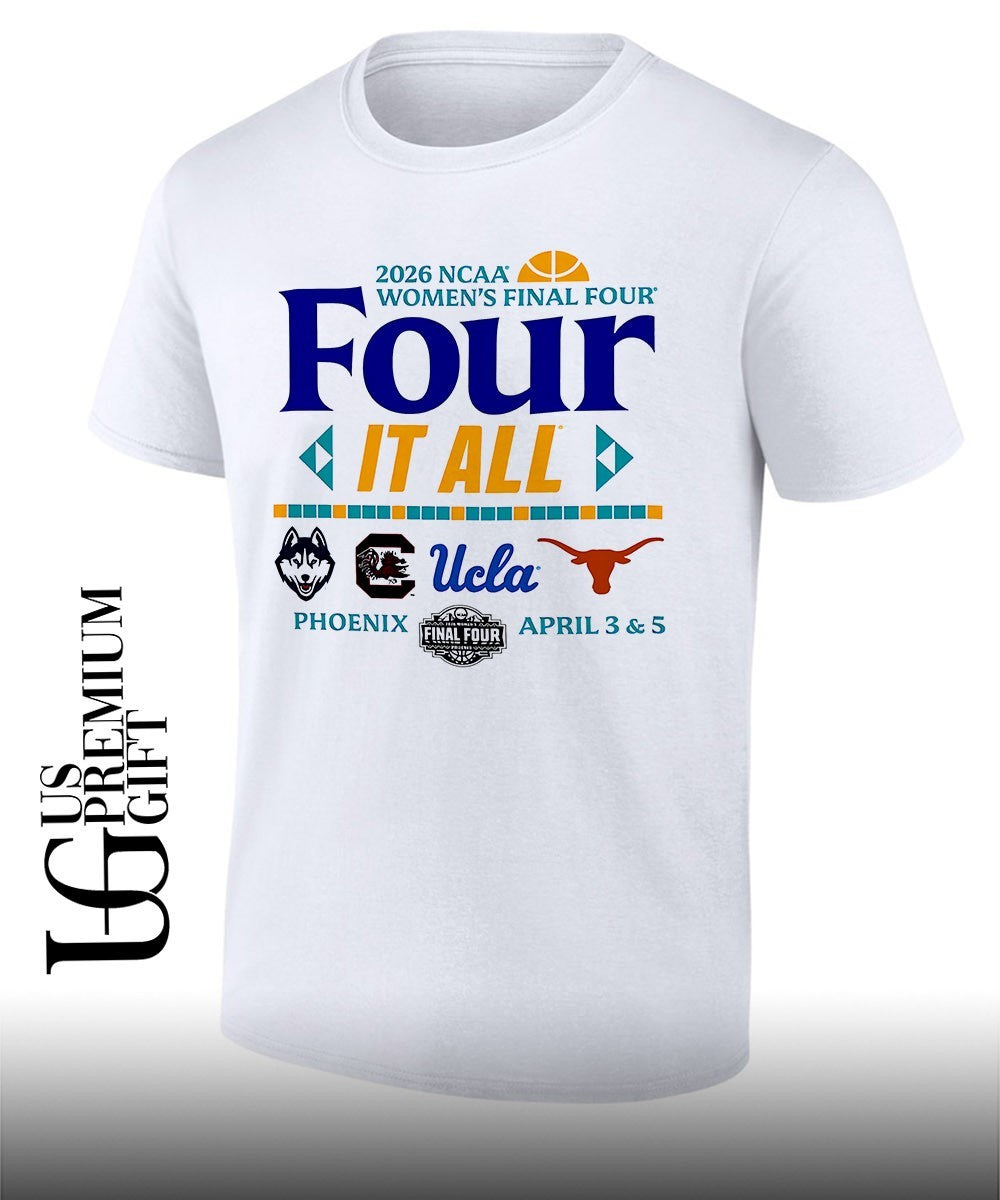 2026 NCAA Women’s Final Four Four It All Phoenix Arizona 2026 shirt