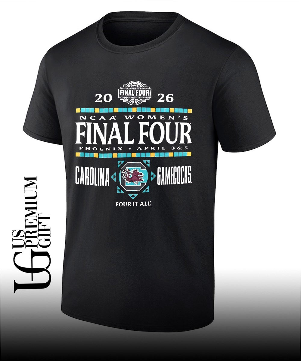2026 NCAA Women’s Final Four South Carolina Gamecocks basketball Four It All shirt