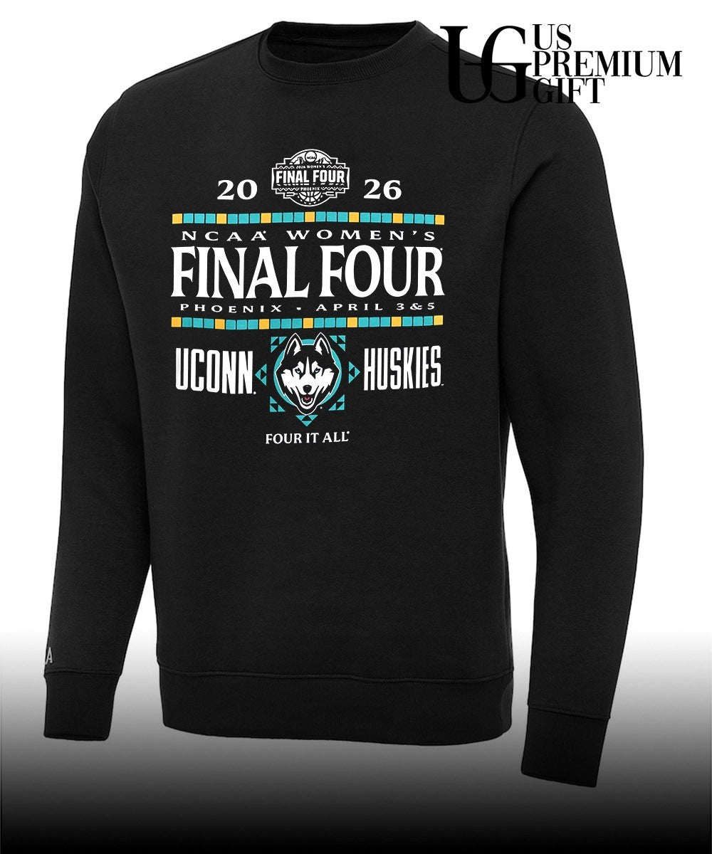 2026 NCAA Women’s Final Four UConn Huskies basketball Four It All shirt