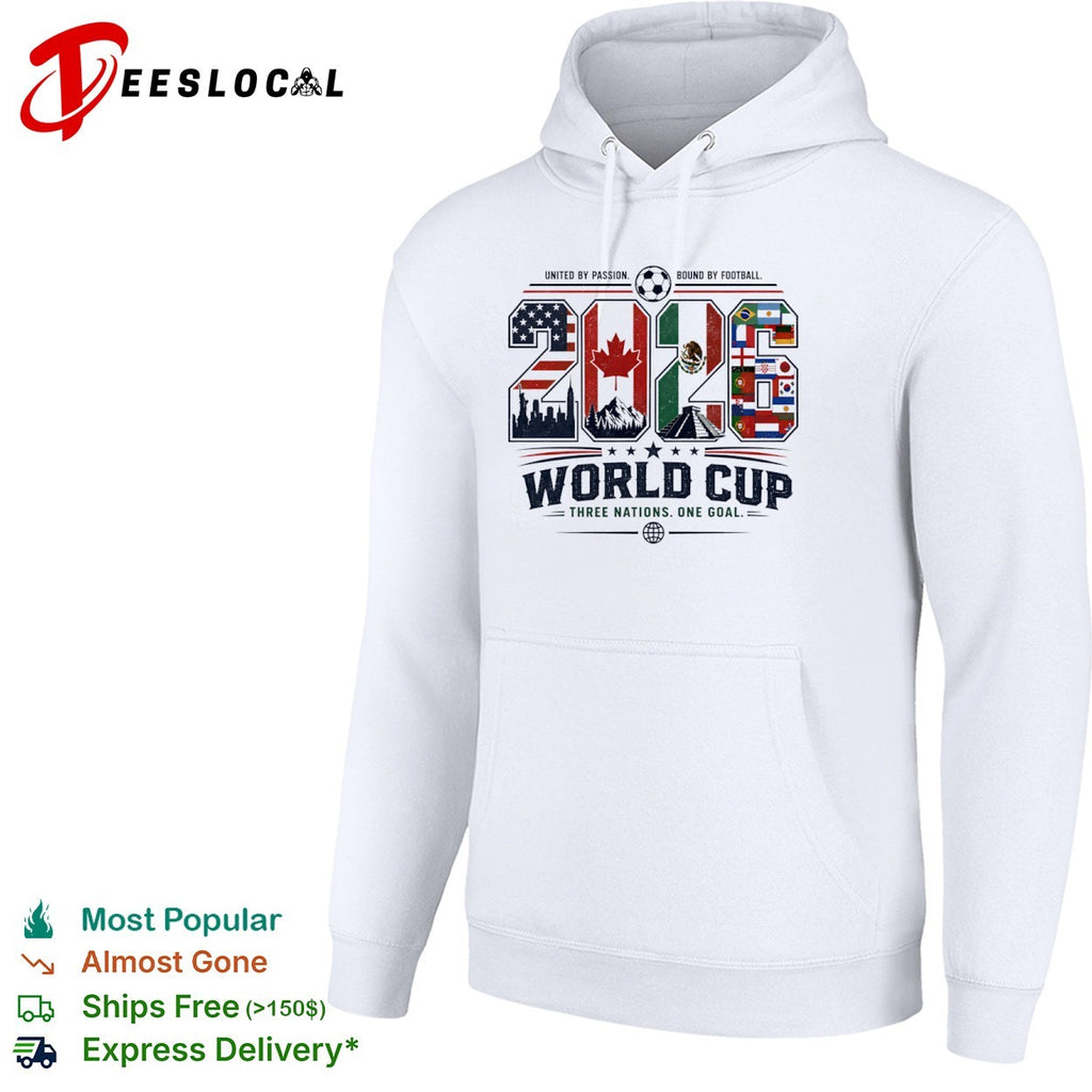 2026 World Cup United by Passion Bound by Football Three Nations One Goal shirt