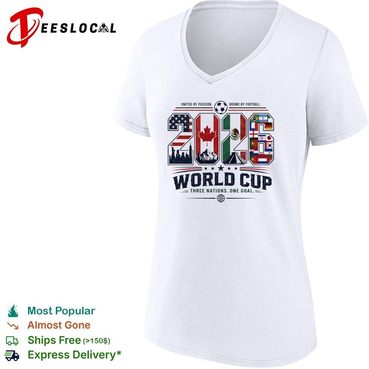 2026 World Cup United by Passion Bound by Football Three Nations One Goal shirt