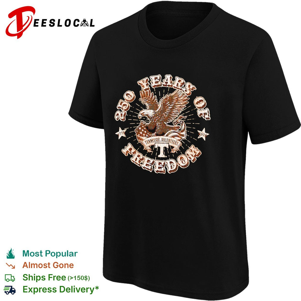 250 Years of Freedom Tennessee Volunteers 1776 2026 American Eagle shirt
