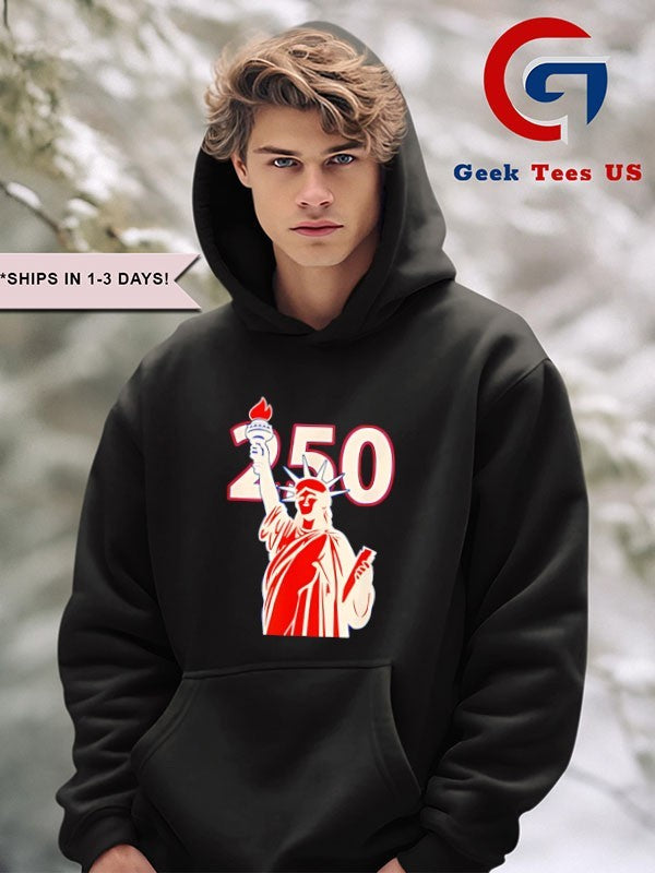 250th Anniversary of USA Statue of Liberty shirt