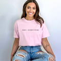 God > Everything Graphic Tee - Summer Faith Christian Tee