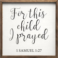 For This Child I Have Prayed 1 Samuel 1 27 White