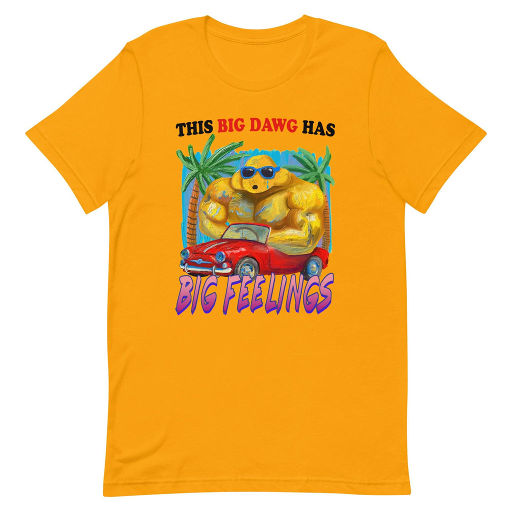 Big Dawg Unisex T-shirt, Sweatshirt, Hoodie (4)