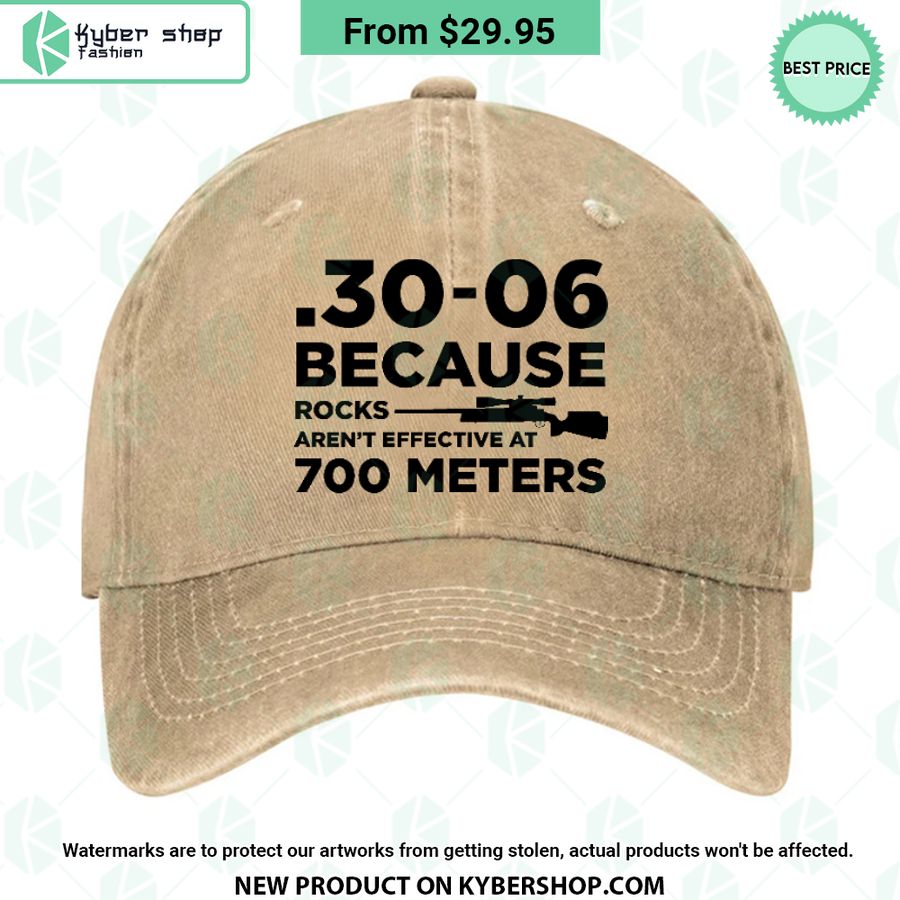 30-06 Because Rocks Aren’t Effective At 700 Meters Cap
