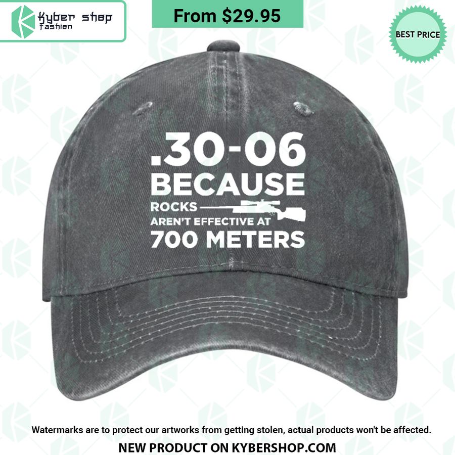 30-06 Because Rocks Aren’t Effective At 700 Meters Cap