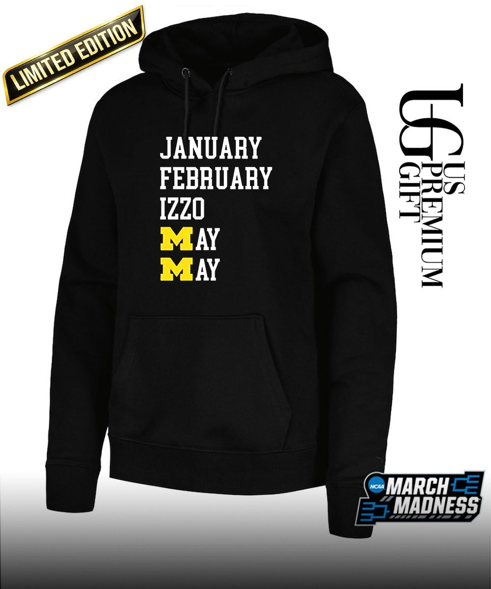 January February Izzo May May Michigan Wolverines basketball shirt