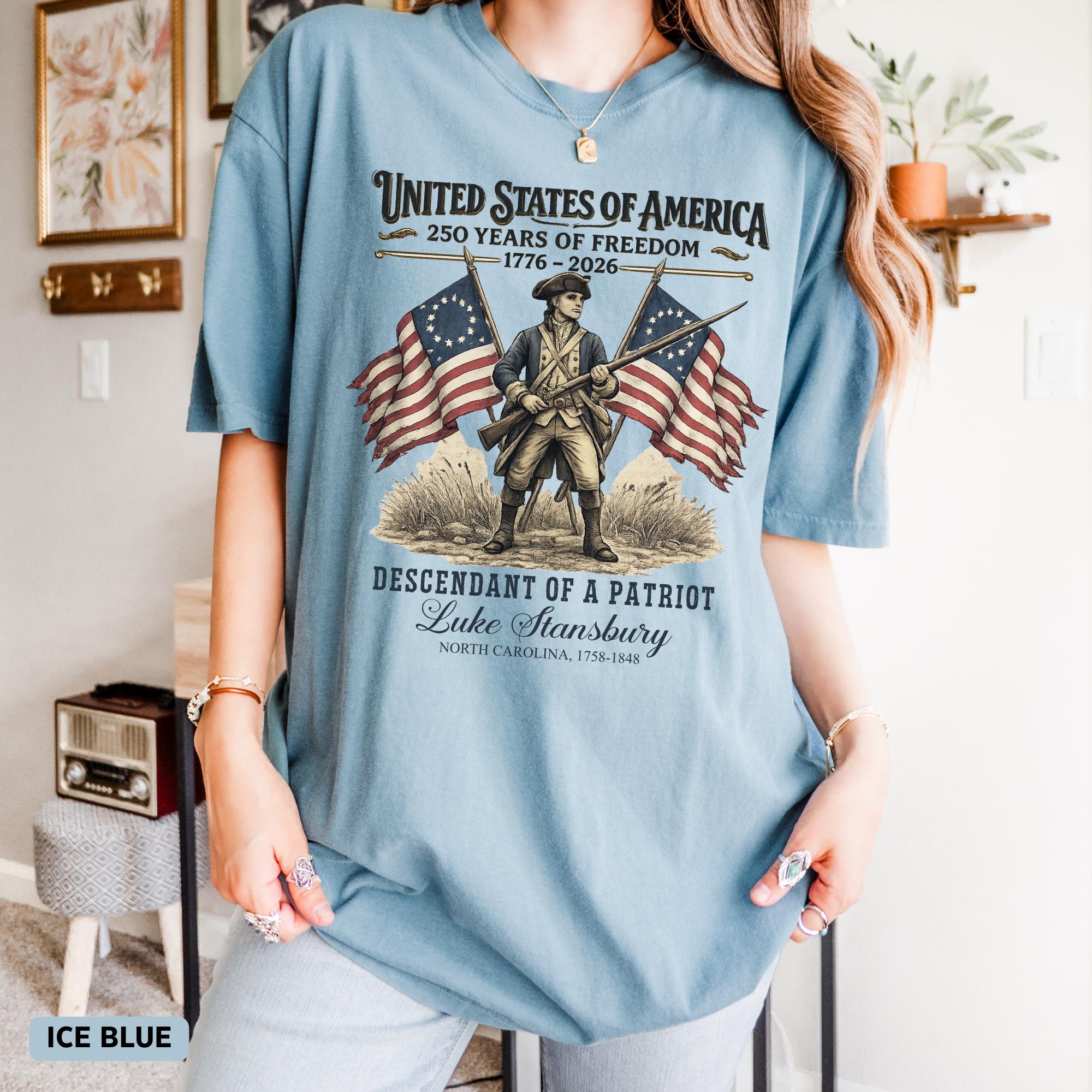 Custom Descendant Patriot Comfort Colors 250th Anniversary United States Tee 1776 2026 Historic American Heritage (5)