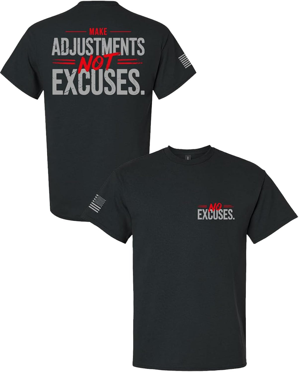 Men’s Make Adjustments Not Excuses T-Shirt – Motivational Gym Tee, No Excuses Lifestyle Shirt