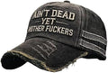 Ain't Dead Yet Mother Fuckers Vintage Trucker Hat，Cotton Embroidered Adjustable Retro Distressed Baseball Cap Unisex