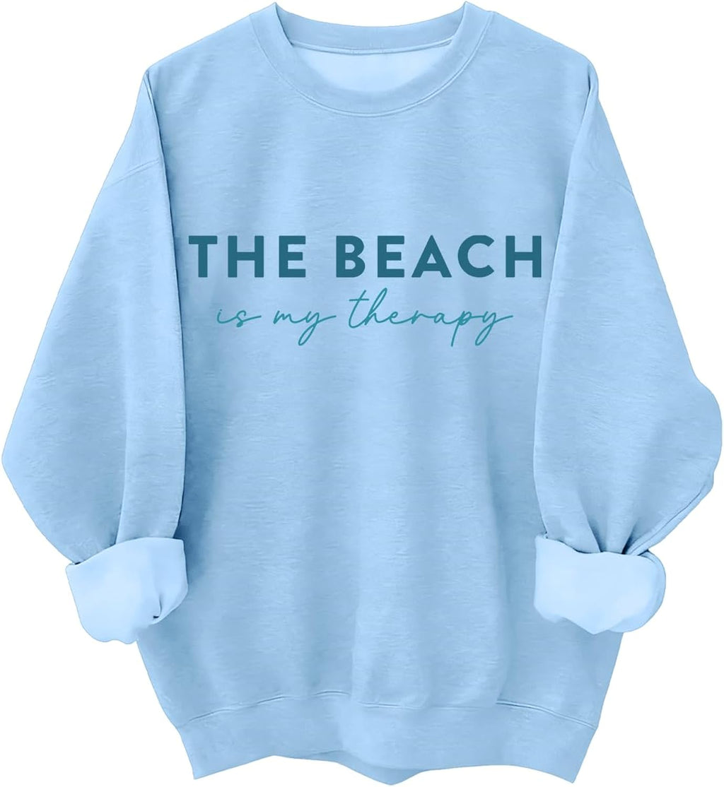Beach Sweatshirt for Women The Beach Is My Therapy Sweatshirt Graphics Long Sleeve Shirts Hoodie