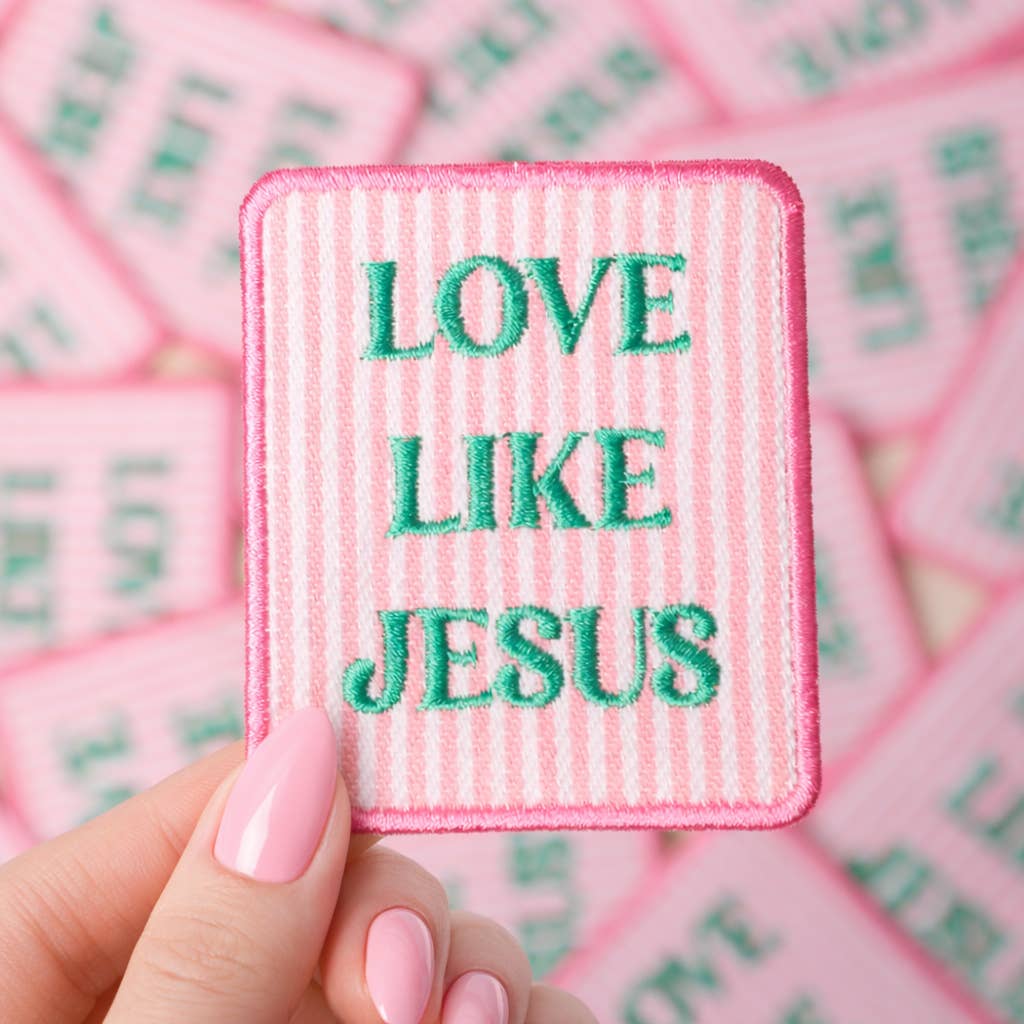 Love Like Jesus Embroidered Heat Press Style Patch