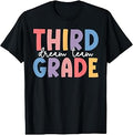 Third Grade Dream Team Back to School 3rd Grade Teacher Kid T-Shirt