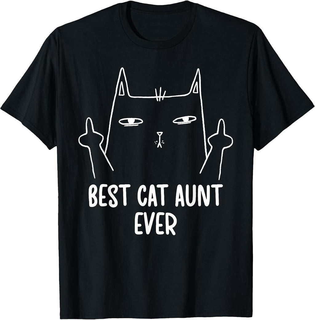 Best Cat Aunt Ever Cat Lover Aunt Cat Auntie T-Shirt