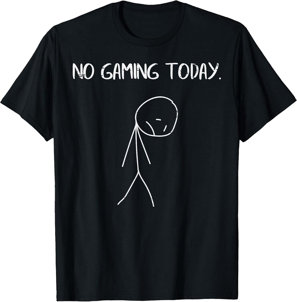 No Gaming Today Sad Stickman Funny Video Gamer Men Boys Kids T-Shirt