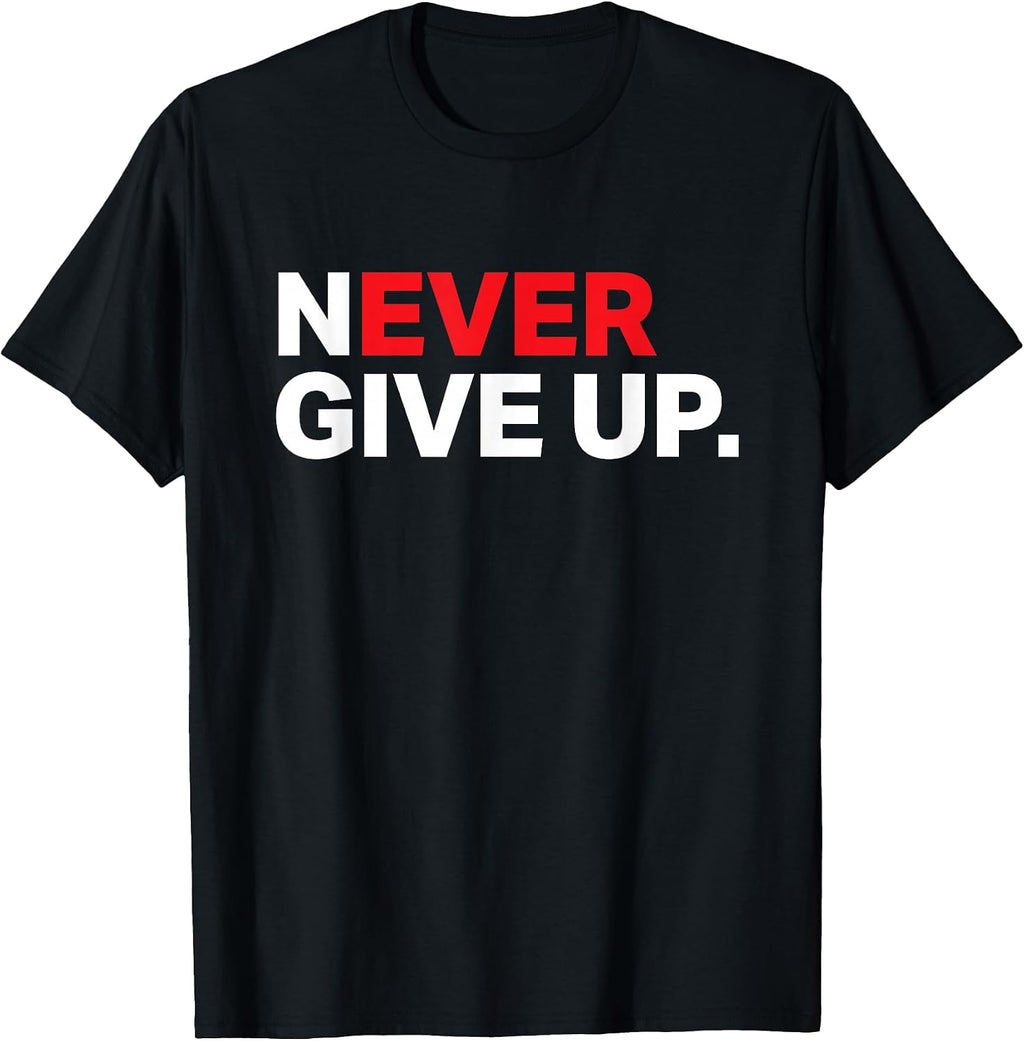 Mens Never ever give up motivational tee shirt 2XL Slate