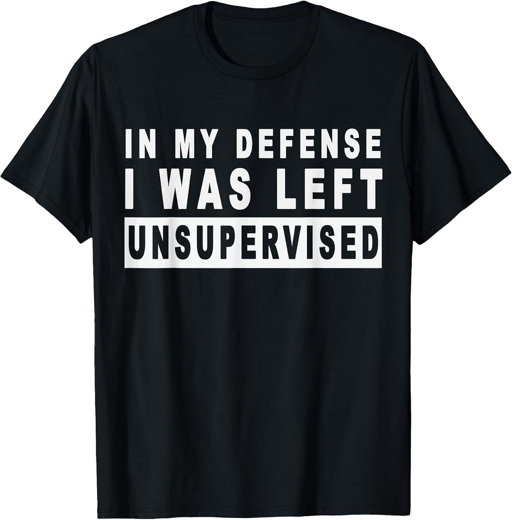 Funny In my defense i was left unsupervised