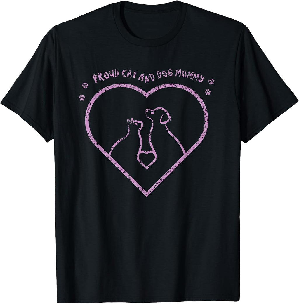 Proud Cat And Dog Mommy Dogs Lover Cats Mom Mother Mama T-Shirt