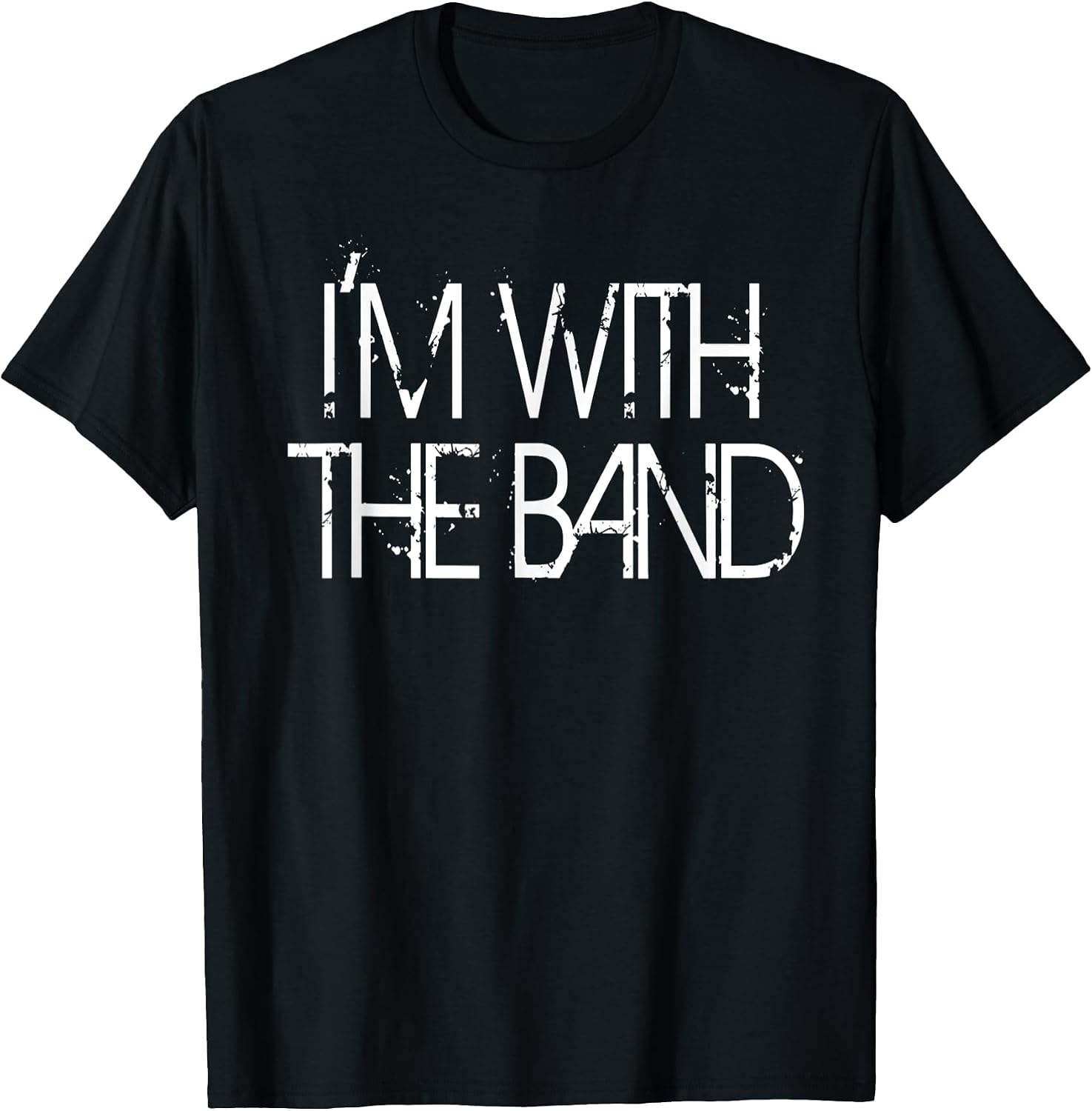 I'm With The Band Concert Music Band Graphic T-Shirt