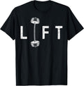 Lift Funny Gym Inspiring Motivational Graphic T-Shirt