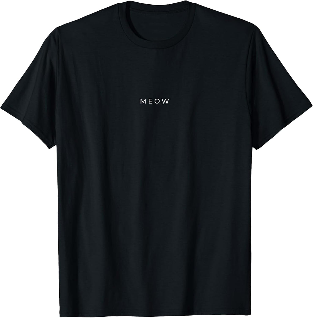 Meow Cat Lover Funny Cat Minimalist Subtle Cat T-Shirt