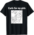 Curls of My Girls T-Shirt
