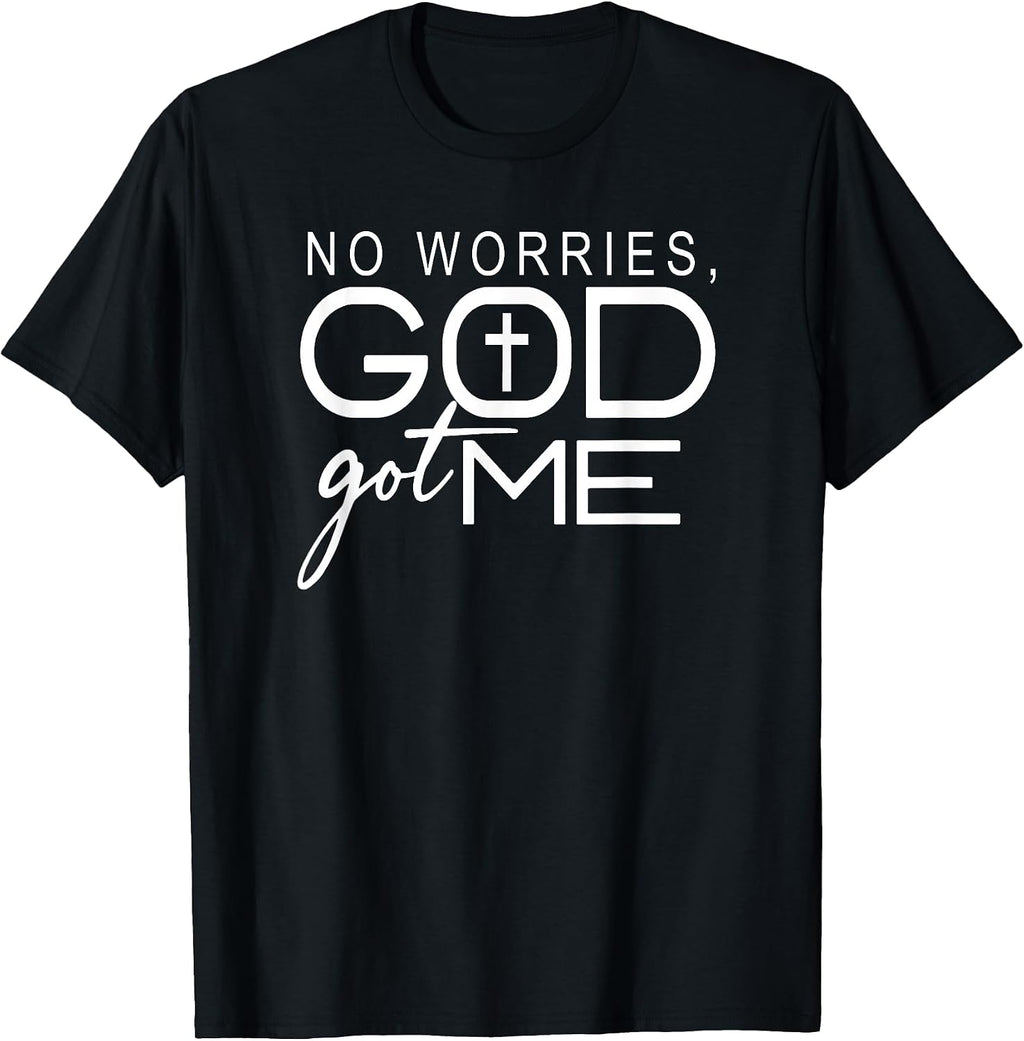 God Jesus Got Me Christian Motivational Church Faith T-Shirt