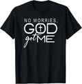 God Jesus Got Me Christian Motivational Church Faith T-Shirt